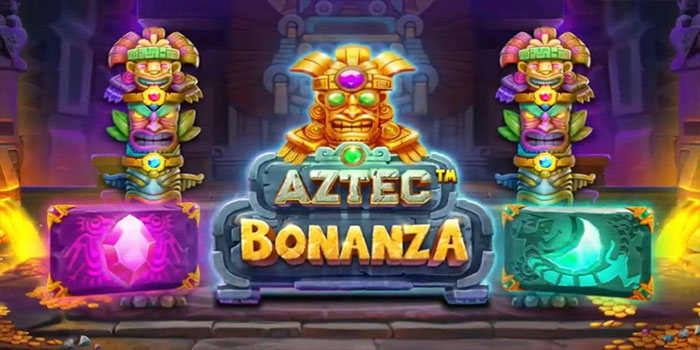 Trik Menang Besar Slot Aztec Bonanza Di Situs Donototo